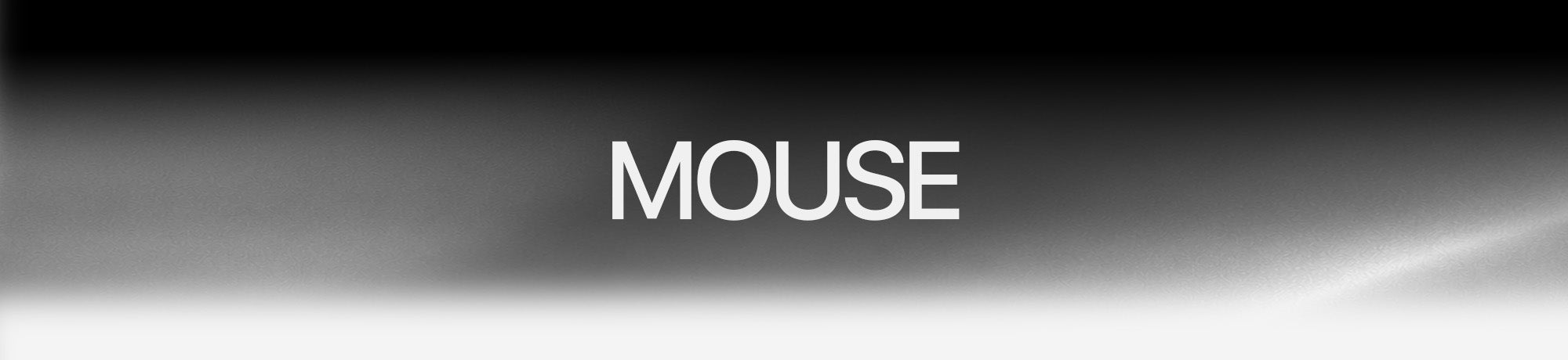 Mouse