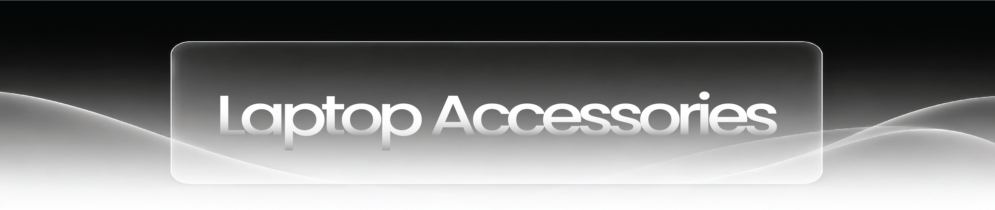 Laptop Accessories