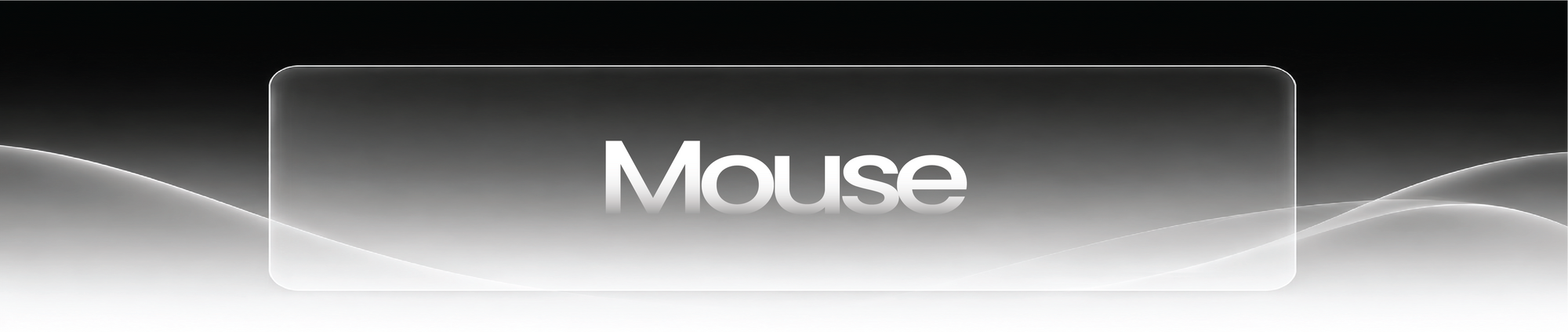 Mouse