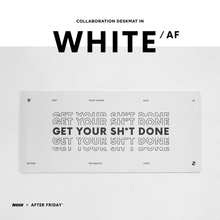 Load image into Gallery viewer, Noir X After Friday &quot;Get Your Sht Done&quot; Deskmat
